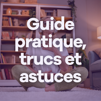 Image Guide pratique, trucs et astuces